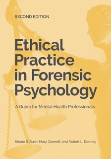Couverture_Ethical Practice In Forensic Psychology
