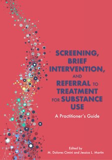 Front cover_Screening, Brief Intervention, And Referral To Treatment For Substance Use