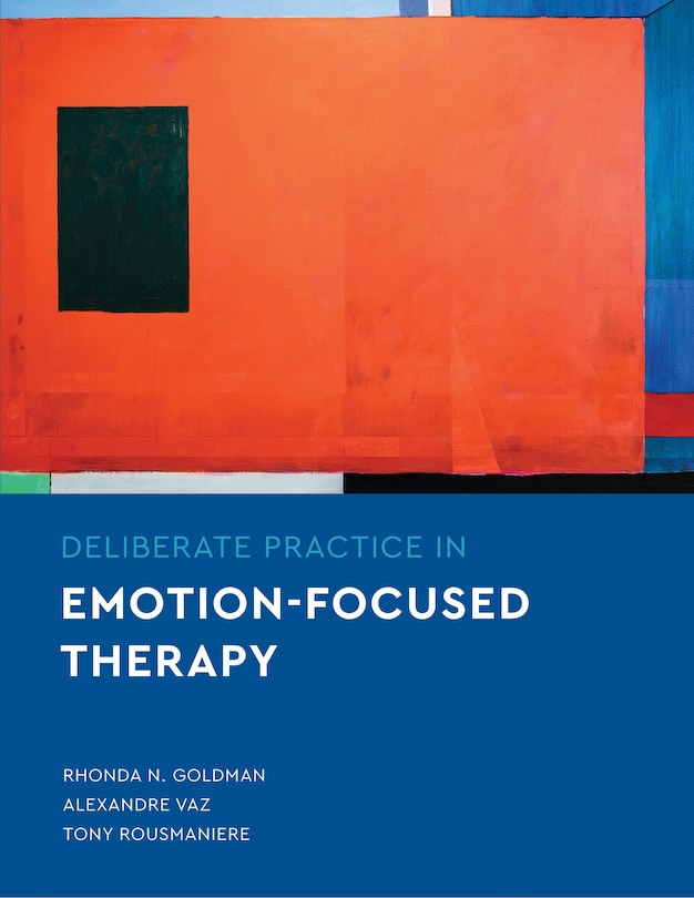 Couverture_Deliberate Practice In Emotion-focused Therapy
