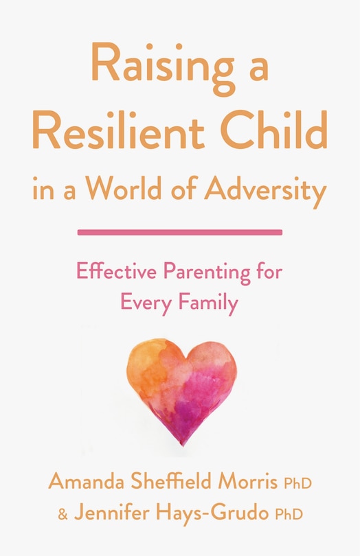 Couverture_Raising a Resilient Child in a World of Adversity