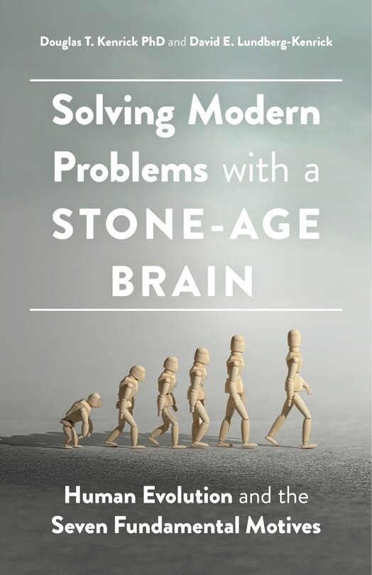 Couverture_Solving Modern Problems With A Stone-age Brain