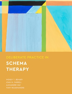 Front cover_Deliberate Practice in Schema Therapy