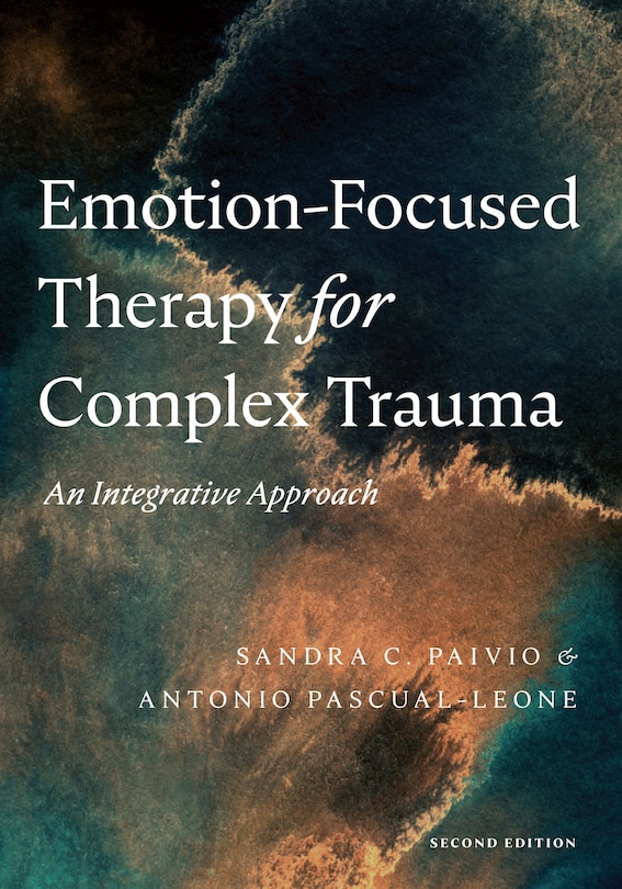 Couverture_Emotion-Focused Therapy for Complex Trauma