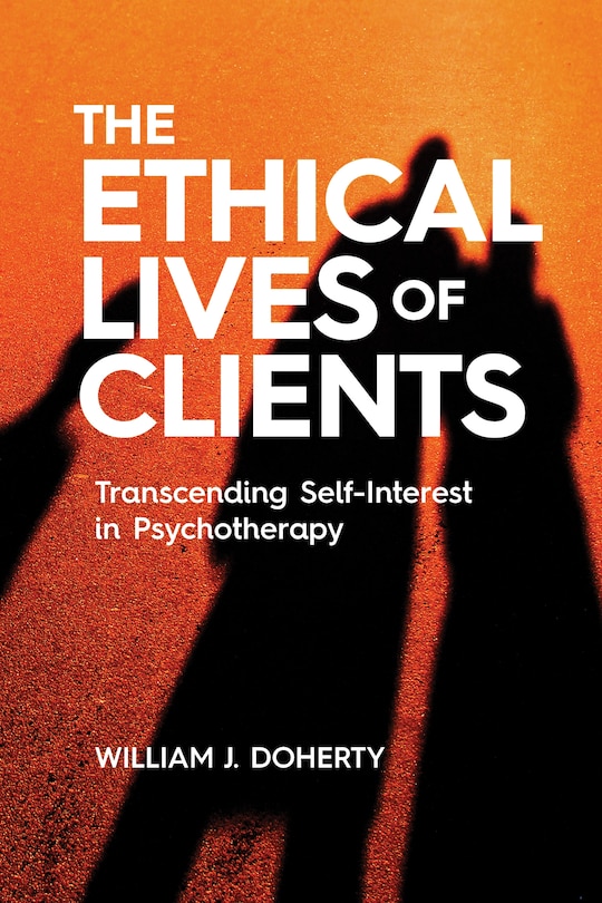 Front cover_The Ethical Lives Of Clients