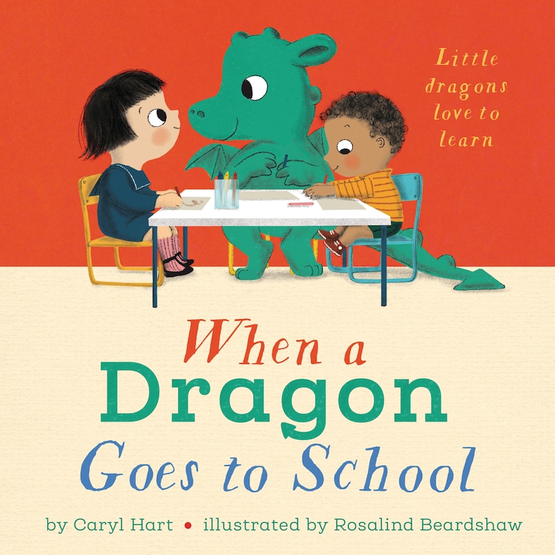 Front cover_When A Dragon Goes To School