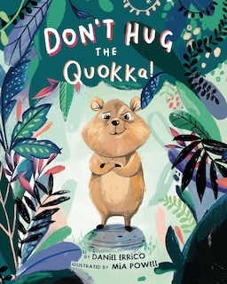 Front cover_Don't Hug The Quokka!