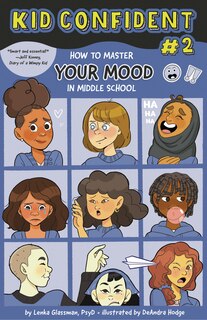 Front cover_How to Master Your MOOD in Middle School