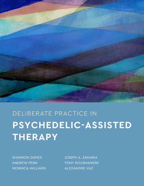 Couverture_Deliberate Practice in Psychedelic-Assisted Therapy