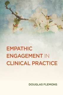 Couverture_Empathic Engagement in Clinical Practice