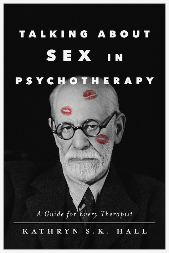 Front cover_Talking About Sex in Psychotherapy