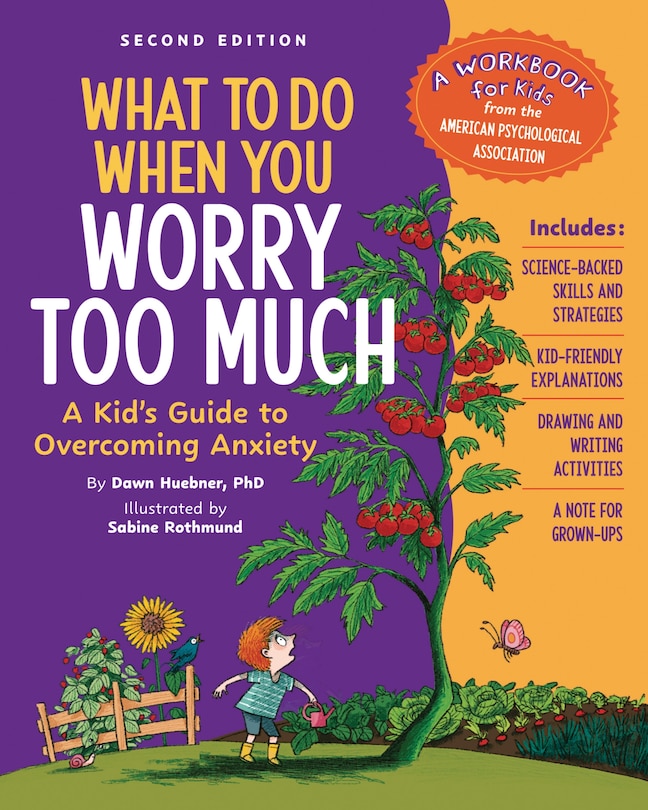 Front cover_What to Do When You Worry Too Much, 2nd Edition