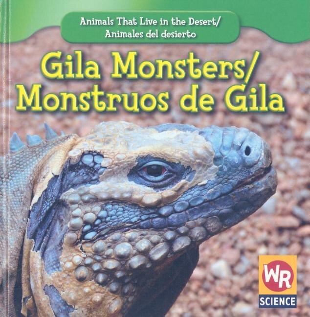 Gila Monsters / Monstruos de Gila