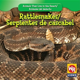Front cover_Rattlesnakes / Serpientes de Cascabel