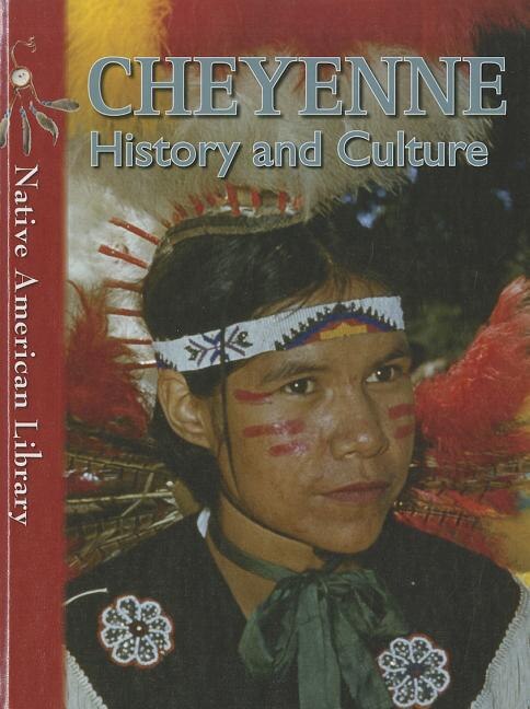 Front cover_Cheyenne History and Culture