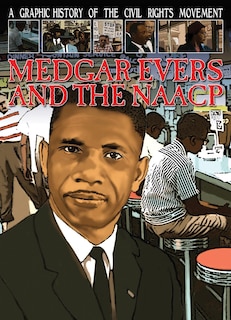 Couverture_Medgar Evers and the NAACP