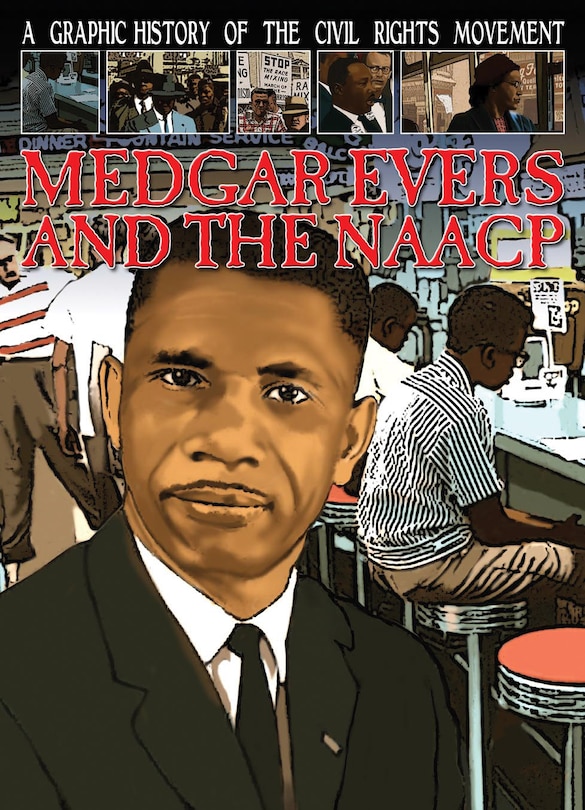 Couverture_Medgar Evers and the NAACP