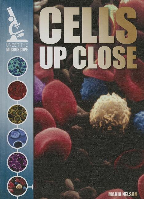 Front cover_Cells Up Close