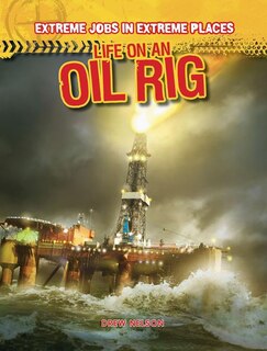 Front cover_Life on an Oil Rig