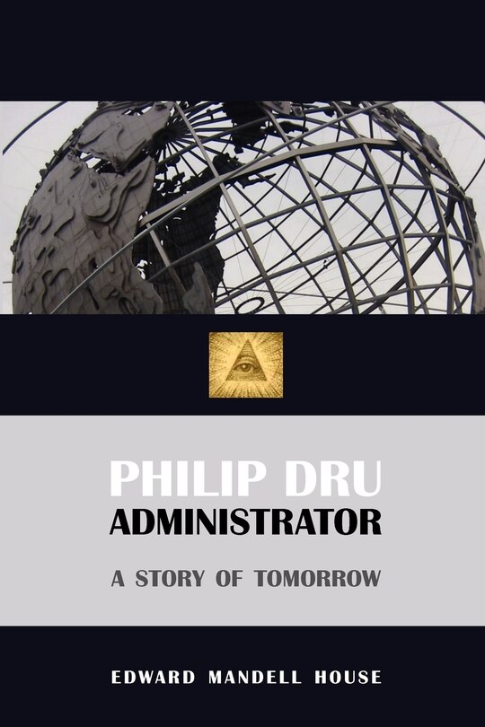 Front cover_Philip Dru, Administrator