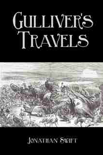 Gulliver's Travels by JONATHAN SWIFT
