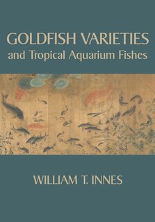 Couverture_Goldfish Varieties and Tropical Aquarium Fishes