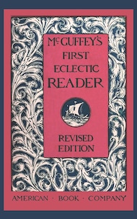 Couverture_McGuffey's First Eclectic Reader (Revised)