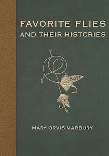 Front cover_Favorite Flies and Their Histories