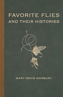 Front cover_Favorite Flies and Their Histories