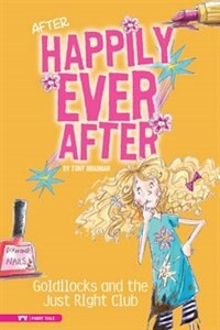 Couverture_Goldilocks and the Just Right Club
