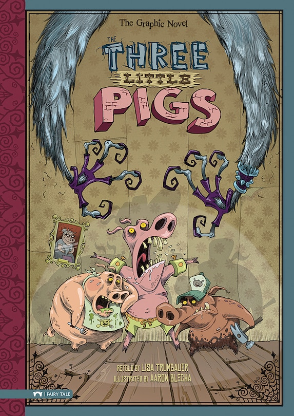 The Three Little Pigs: The Graphic Novel