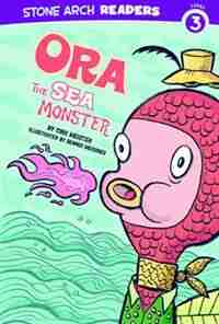 Ora the Sea Monster by Cari Meister