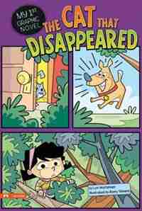 The Cat That Disappeared by Lori Mortensen
