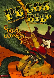 Couverture_Pecos Bill, Colossal Cowboy