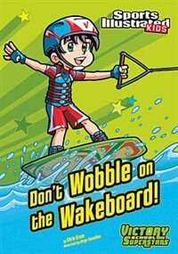 Couverture_Don't Wobble on the Wakeboard!