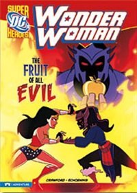 Front cover_Wonder Woman: The Fruit of All Evil