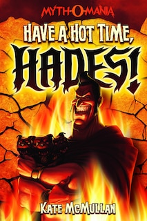 Front cover_Have a Hot Time, Hades!
