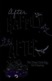 Front cover_The Three Little Pigs Go Camping
