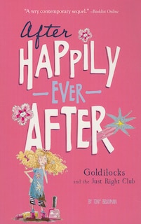 Couverture_Goldilocks and the Just Right Club