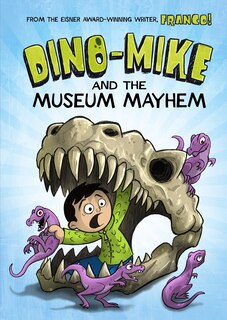 Front cover_Dino-Mike and the Museum Mayhem