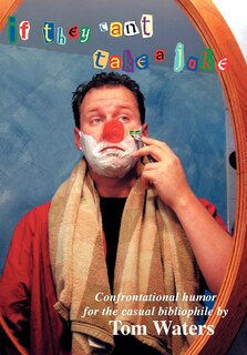 Front cover_If They Can't Take A Joke
