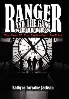 Front cover_Ranger And The Gang Series