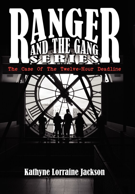 Front cover_Ranger And The Gang Series