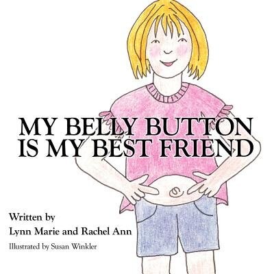 MY BELLY BUTTON IS MY BEST FRIEND