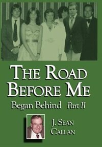 Couverture_The Road Before Me Began Behind Part II