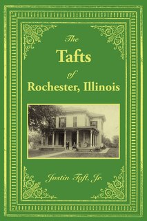 Couverture_The Tafts of Rochester, Illinois