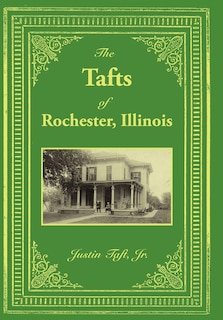 Couverture_The Tafts of Rochester, Illinois