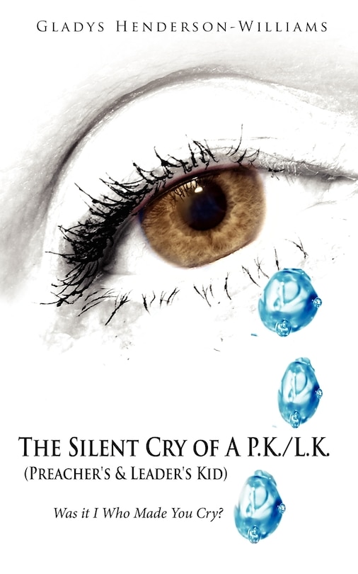 Couverture_The Silent Cry of A P.K./L.K. (Preacher's & Leader's Kid)