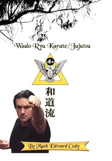 Couverture_Wado Ryu Karate/Jujutsu