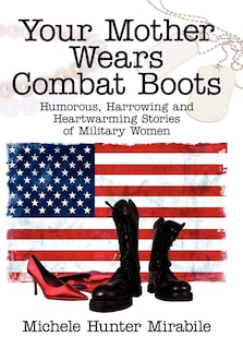 Front cover_Your Mother Wears Combat Boots