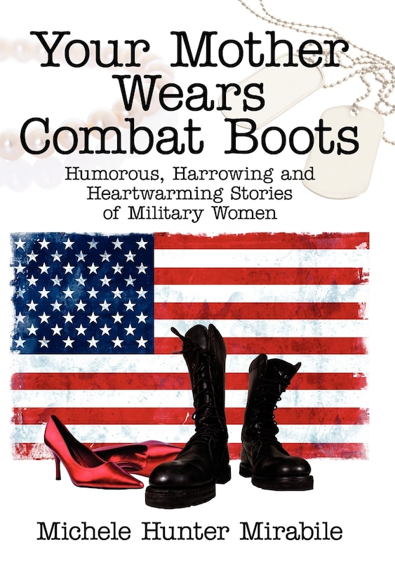 Front cover_Your Mother Wears Combat Boots